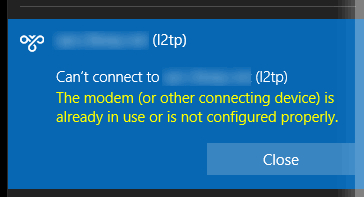 Can't connect to... The modem (or other connecting device) is already in use or is not configured properly.